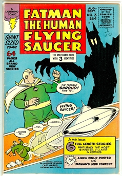 Fatman the Human Flying Saucer #3