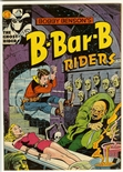Bobby Benson's B-Bar-B Riders #14