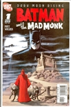 Batman: The Mad Monk #1