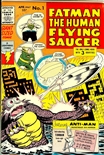 Fatman the Human Flying Saucer #1