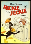 Heckle and Jeckle #9