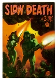 Slow Death #3
