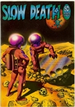 Slow Death #4