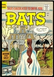 Tales Calculated to Drive You Bats #1