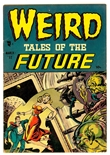 Weird Tales of the Future #1