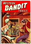 Western Bandit Trails #2